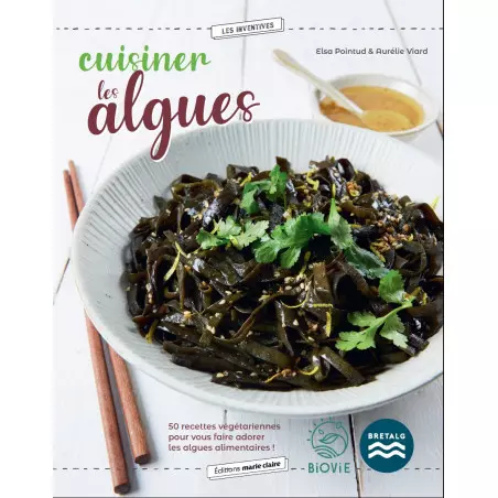 Book - Cuisiner les algues - Biovie x BRETALG - Marie Claire Ed.