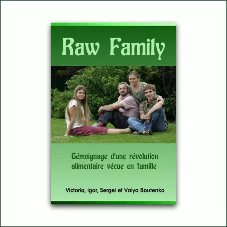 Raw Family Revolução Alimentação Crua